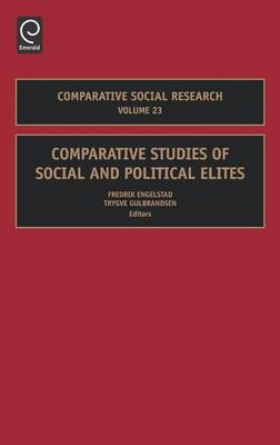 Cover of Comparative Studies of Social and Political Elites: (Volume 23, Comparative Social Research)