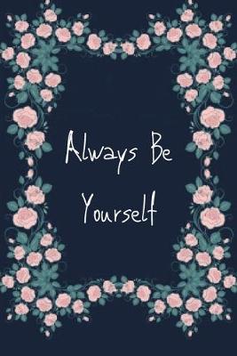 Book cover for Always Be yourself