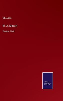 Book cover for W. A. Mozart