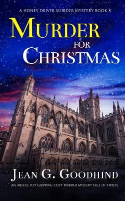 Book cover for MURDER FOR CHRISTMAS an absolutely gripping cozy murder mystery full of twists