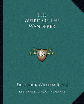 Book cover for The Weird of the Wanderer