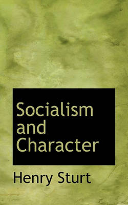 Book cover for Socialism and Character