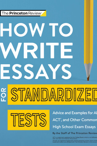 Cover of How to Write Essays for Standardized Tests