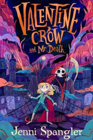 Cover of Valentine Crow & Mr Death