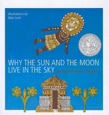 Book cover for Why the Sun and the Moon Live in the Sky