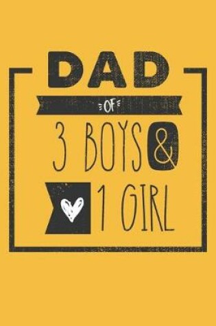 Cover of DAD of 3 BOYS & 1 GIRL