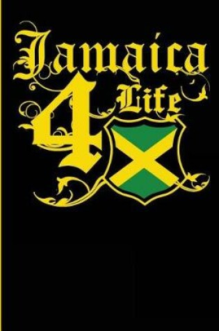 Cover of Jamaica 4 Life