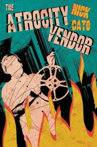 Cover of The Atrocity Vendor