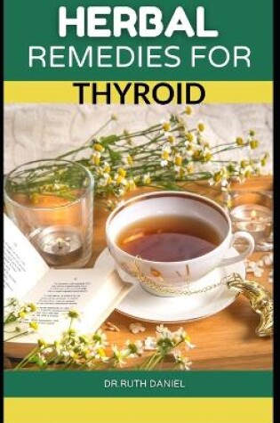 Cover of Herbal Remedies for Thyroid