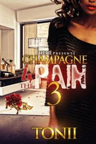 Cover of Champagne For The Pain III