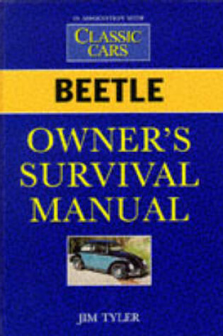 Cover of Beetle Owner's Survival Manual
