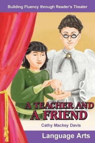 Cover of A Teacher and a Friend