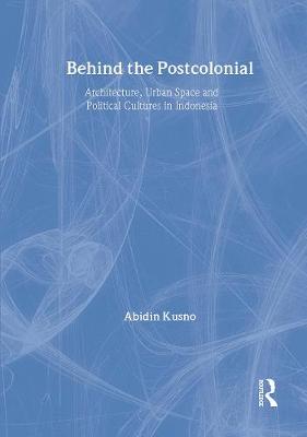 Cover of Behind the Postcolonial