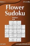 Book cover for Flower Sudoku - Medium - Volume 3 - 276 Grilles