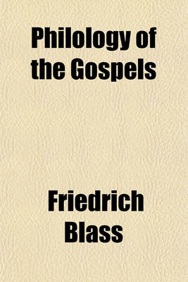 Book cover for Philology of the Gospels