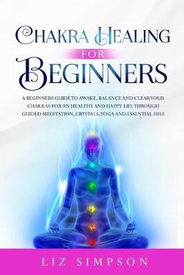 Book cover for Chakra Healing For Beginners