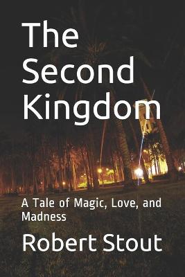 Book cover for The Second Kingdom