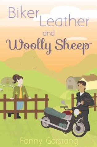 Cover of Biker Leather and Woolly Sheep