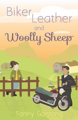 Book cover for Biker Leather and Woolly Sheep