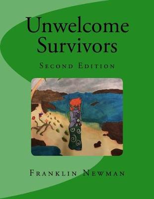 Cover of Unwelcome Survivors