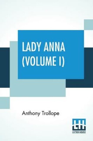 Cover of Lady Anna (Volume I)