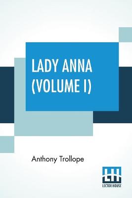 Book cover for Lady Anna (Volume I)