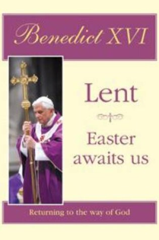 Cover of Lent - Easter Awaits Us