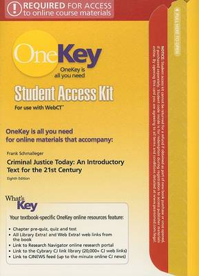 Book cover for OneKey WebCT, Student Access Kit, Criminal Justice Today