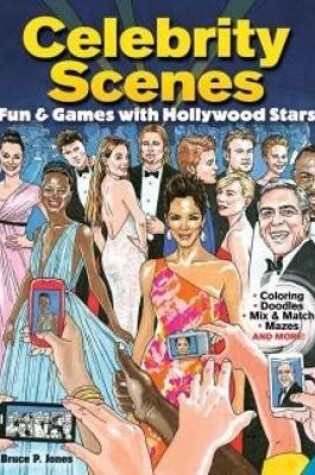 Cover of Celebrity Scenes