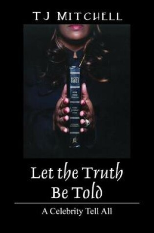 Cover of Let the Truth Be Told