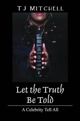 Book cover for Let the Truth Be Told