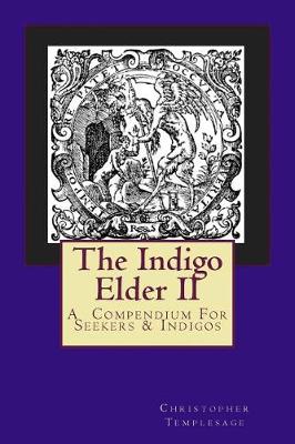 Book cover for The Indigo Elder II