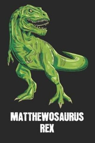 Cover of Matthewosaurus Rex