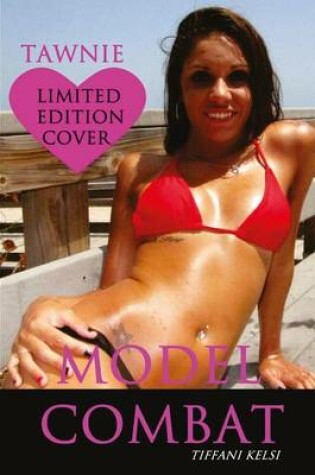 Cover of Model Combat (Tawnie Cover)