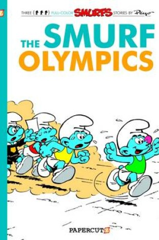 Cover of Smurfs #11: The Smurf Olympics, The