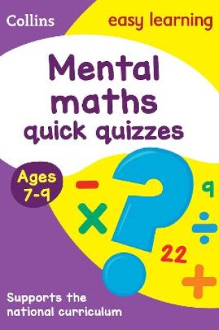 Cover of Mental Maths Quick Quizzes Ages 7-9