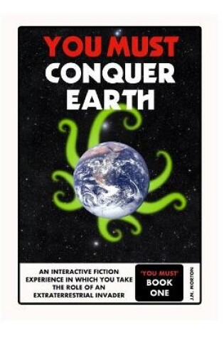 Cover of You Must Conquer Earth