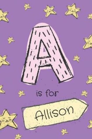 Cover of A is for Allison