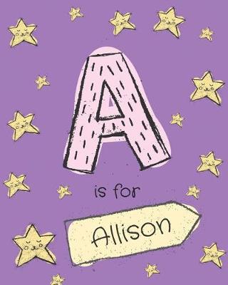 Book cover for A is for Allison