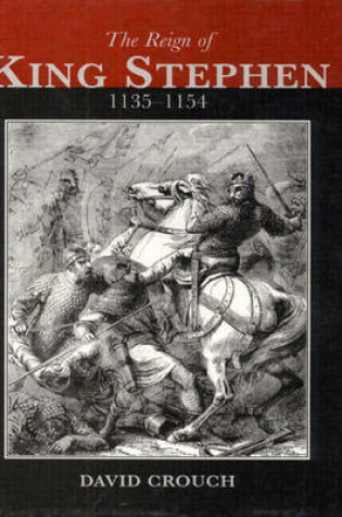 Cover of The Reign of King Stephen
