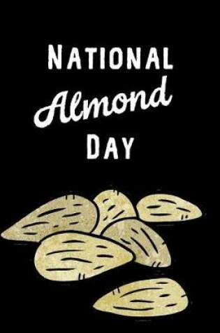 Cover of National Almond Day