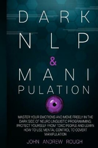 Cover of Dark NLP and Manipulation