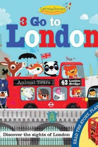 Cover of Three Go to London