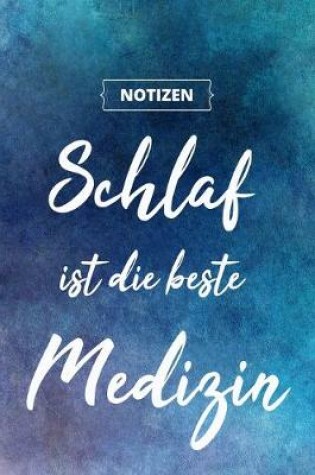 Cover of Schlaf ist die beste Medizin