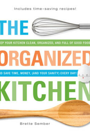 Cover of The Organized Kitchen