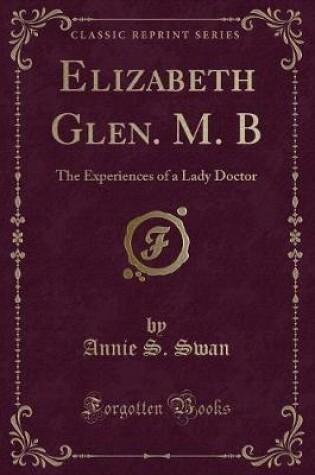 Cover of Elizabeth Glen. M. B