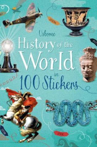 Cover of History of the World in 100 Stickers