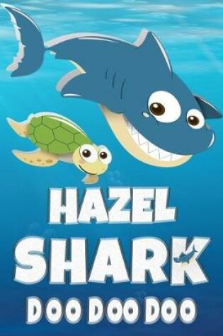 Cover of Hazel Shark Doo Doo Doo