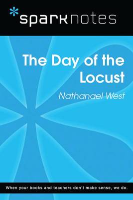 Book cover for The Day of the Locust (Sparknotes Literature Guide)