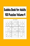 Book cover for Sudoku Book for Adults 100 Puzzles Volume 4